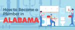 How to Become a Plumber in Alabama